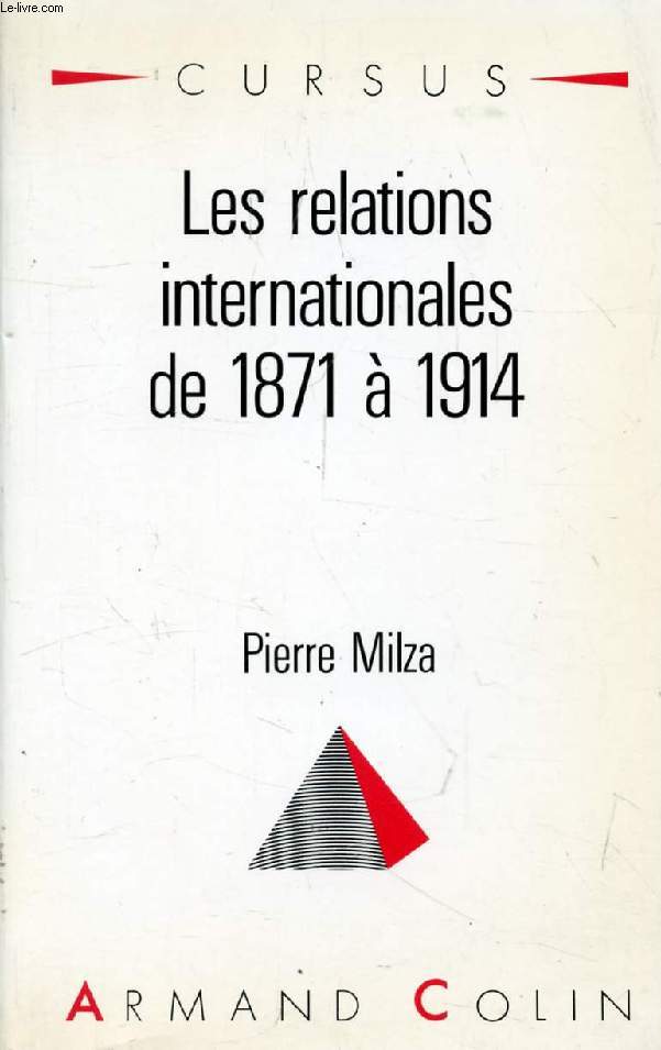 LES RELATIONS INTERNATIONALES DE 1871 A 1914