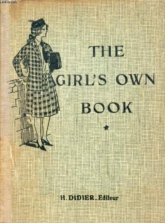 THE GIRL'S OWN BOOK, PREMIERE ANNEE D'ANGLAIS