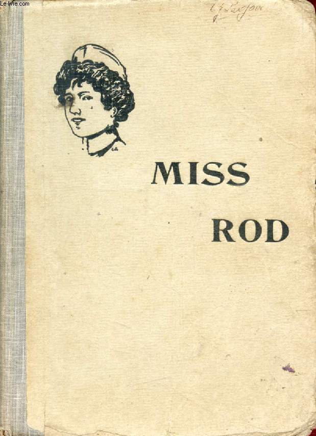 MISS ROD (THE GIRL'S OWN BOOK), CLASSES DE 3e ANNEE