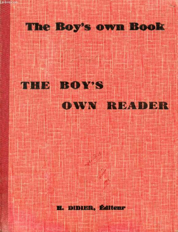 THE BOY'S OWN READER (THE BOY'S OWN BOOK), CLASSES DE 3e ANNEE