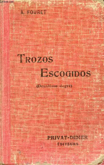 TROZOS ESCOGIDOS (DEUXIEME DEGRE)