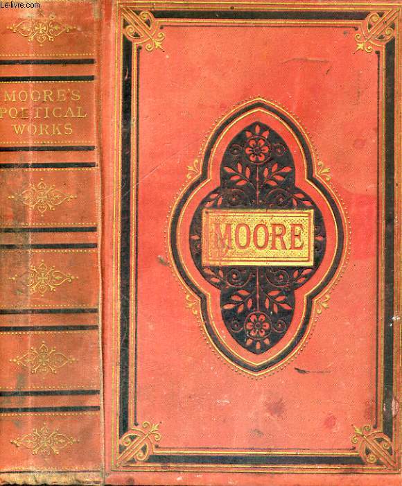 THE POETICAL WORKS OF THOMAS MOORE