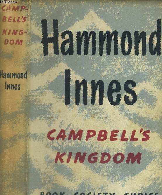 CAMPBEL'S KINGDOM