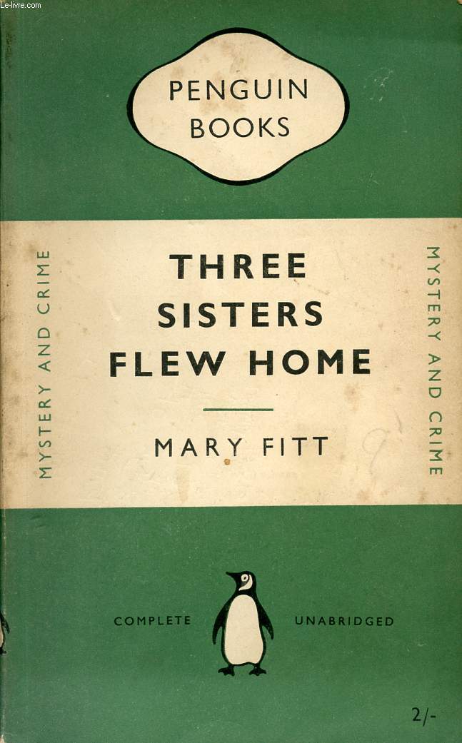 THREE SISTERS FLEW HOME