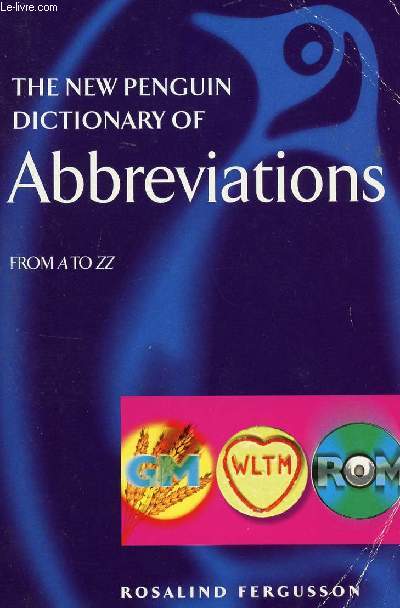 THE NEW PENGUIN DICTIONARY OF ABBREVIATIONS, FROM A TO Z