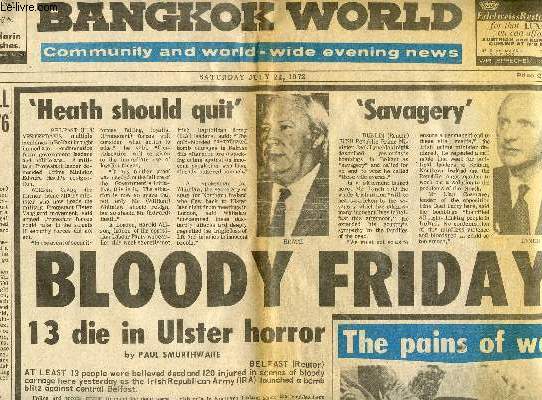 BANGKOK WORLD, VOL. XVI, N 174, JULY 1972, COMMUNITY AND WORLD-WIDE EVENING NEWS