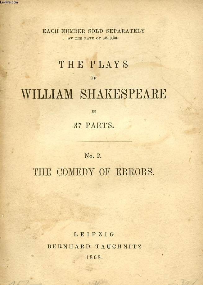 THE COMEDY OF ERRORS (THE PLAYS OF WILLIAM SHAKESPEARE, N 2)