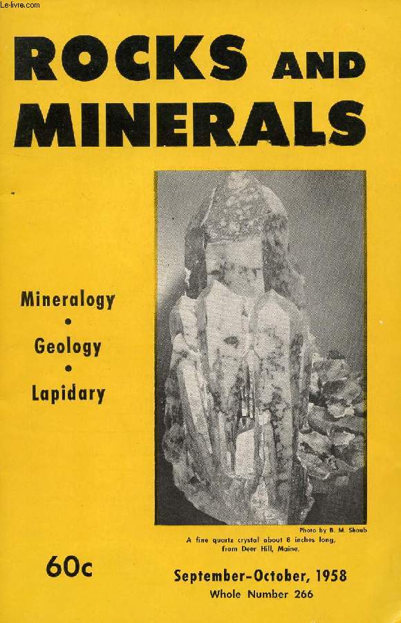 ROCKS & MINERALS, MINERALOGY, GEOLOGY, LAPIDARY, VOL. 33, N 8-9 (266), SEPT.-OCT. 1958 (Contents: TRIP TO LAPIS LAZULI LOCALITY AT OVALLE, CHILE, Rafael Perez. MINERAL COLLECTING IN THE BLACK HILLS OF SOUTH DAKOTA (1957). Mary S. Shaub. ROCK HOUNDS...)
