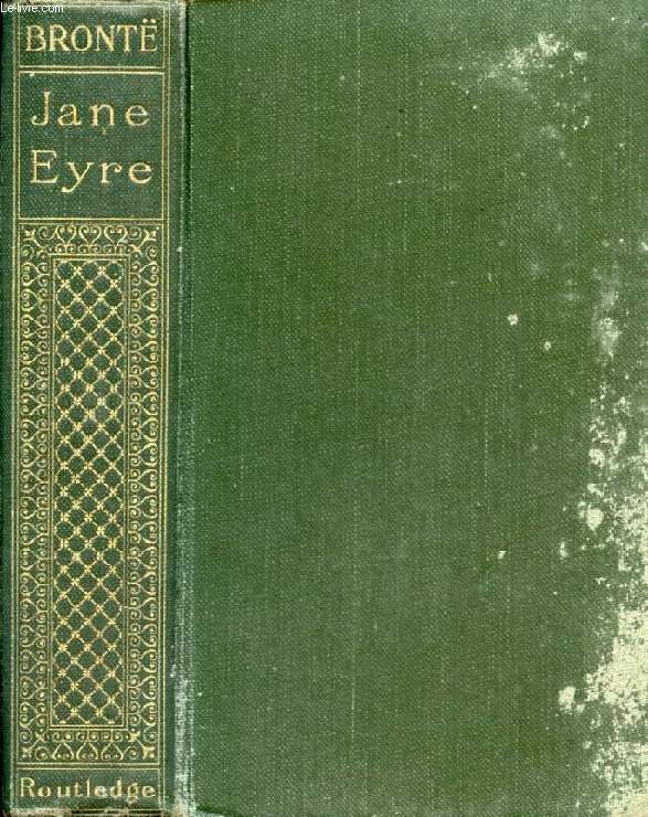 JANE EYRE, AN AUTOBIOGRAPHY