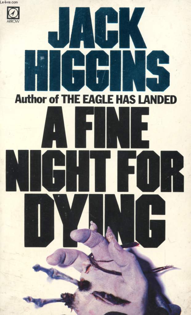 A FINE NIGHT FOR DYING
