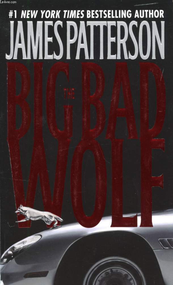 THE BIG BAD WOLF