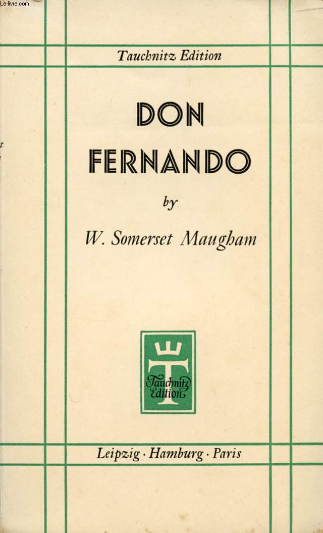 DON FERNANDO, OR VARIATIONS ON SOME SPANISH THEMES