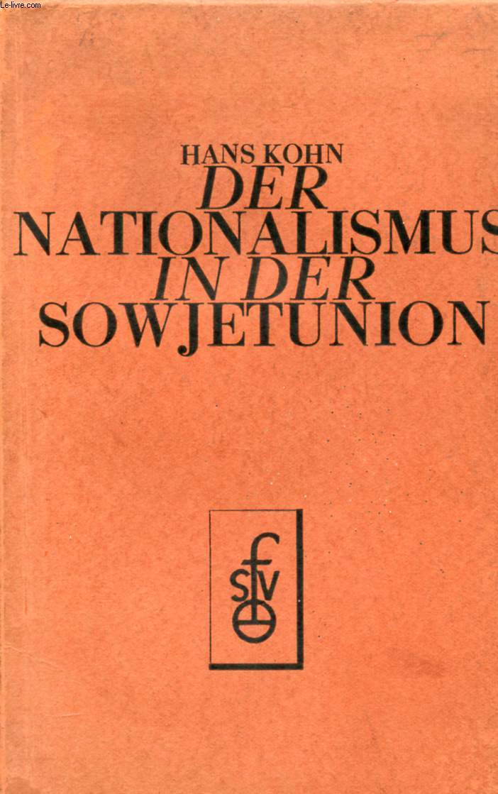 DER NATIONALISMUS IN DER SOWJETUNION