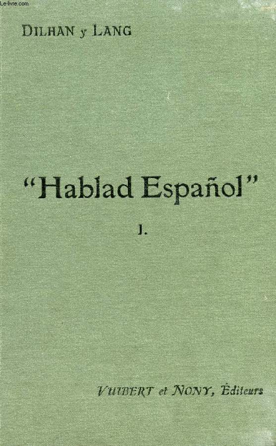 'HABLAD ESPANOL', CONVERSACIONES FAMILIARES, PRIMER GRADO, PARA LA SEXTA CLASE