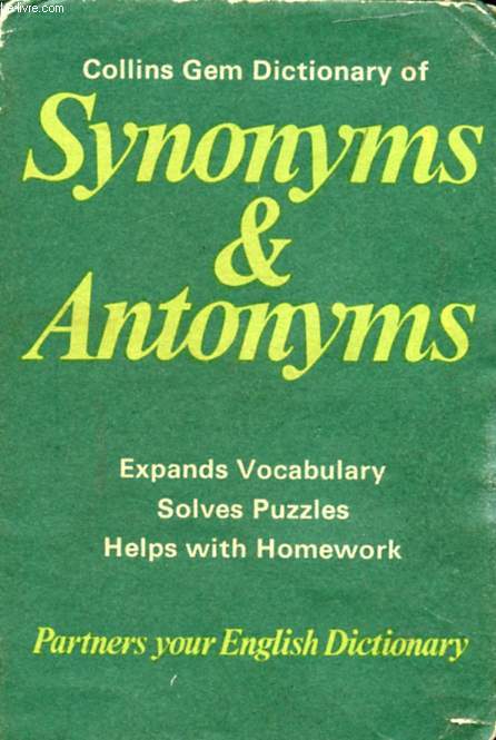 COLLINS GEM DICTIONARY OF SYNONYMS & ANTONYMS