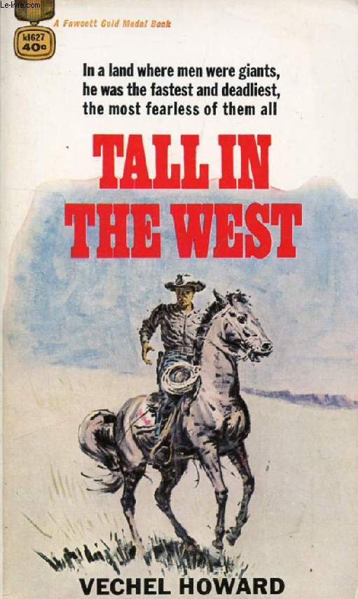 TALL IN THE WEST