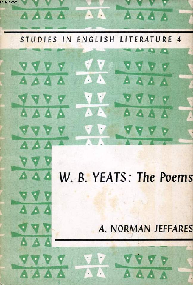 THE POETRY OF W. B. YEATS