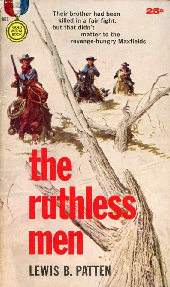 THE RUTHLESS MEN