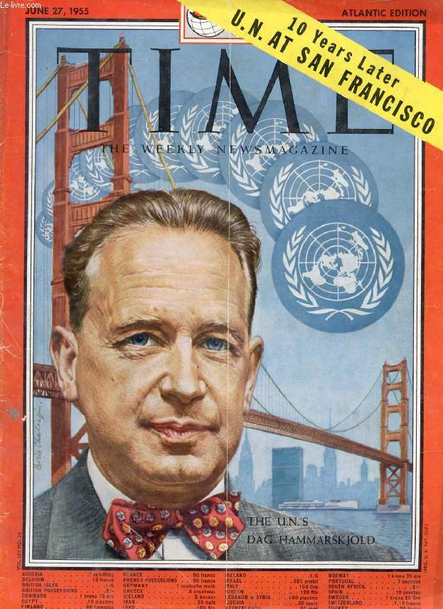 TIME, NEWSMAGAZINE, VOL. LXV, N 26, JUNE 1955 (Contents: NATO's Dulles, Macmillan, Adenauer & Pinay in New York. The U.N.'s Dag Hammarskjold. Argentina, Revolt at Noon...)