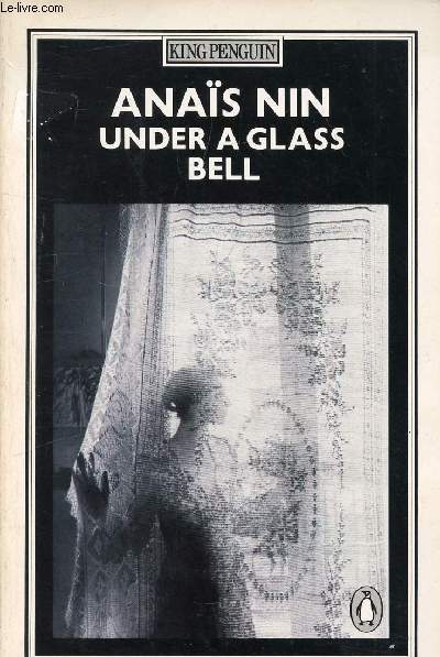 UNDER A GLASS BELL