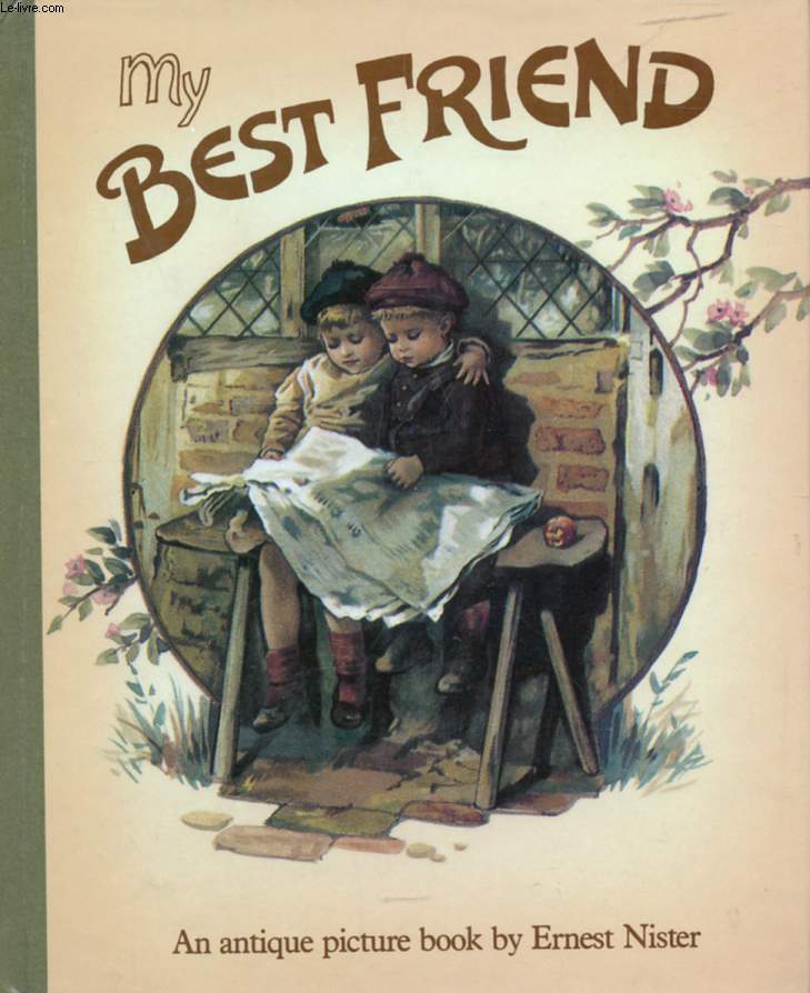 MY BEST FRIEND, An Antique Picture Book (Pop-Up)