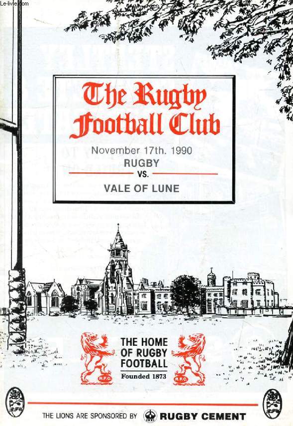 THE RUGBY FOOTBALL CLUB, NOV. 17th. 1990, RUGBY VS. VALE OF LUNE