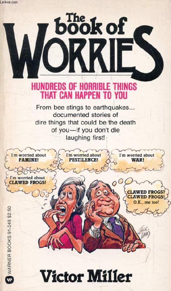 THE BOOK OF WORRIES, Hundreds of horrible Things that can Happen to You