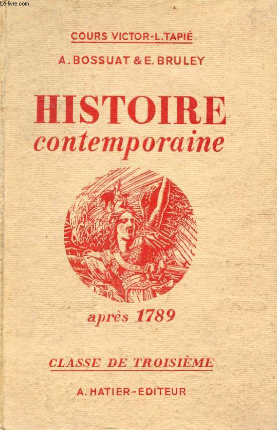 HISTOIRE CONTEMPORAINE, CLASSE DE 3e