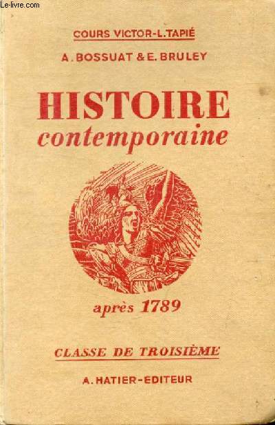 HISTOIRE CONTEMPORAINE, CLASSE DE 3e