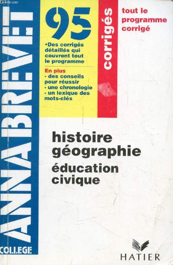 ANNABREVET 95, HISTOIRE GEOGRAPHIE, EDUCATION CIVIQUE, CORRIGES
