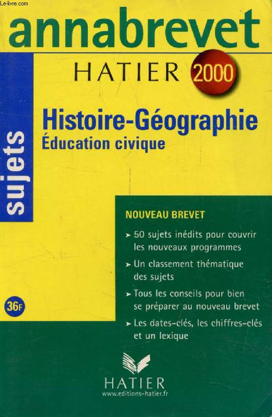 ANNABREVET 2000, HISTOIRE GEOGRAPHIE, EDUCATION CIVIQUE, SUJETS
