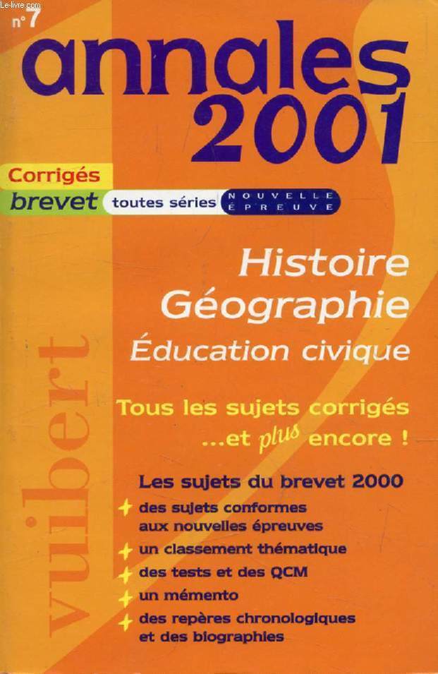 ANNALES 2001, HISTOIRE GEOGRAPHIE, EDUCATION CIVIQUE, SUJETS CORRIGES