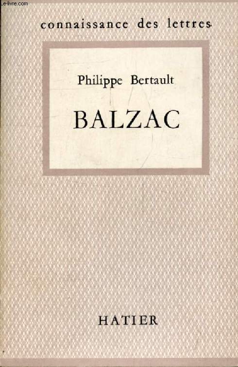 BALZAC (Connaissance des Lettres)
