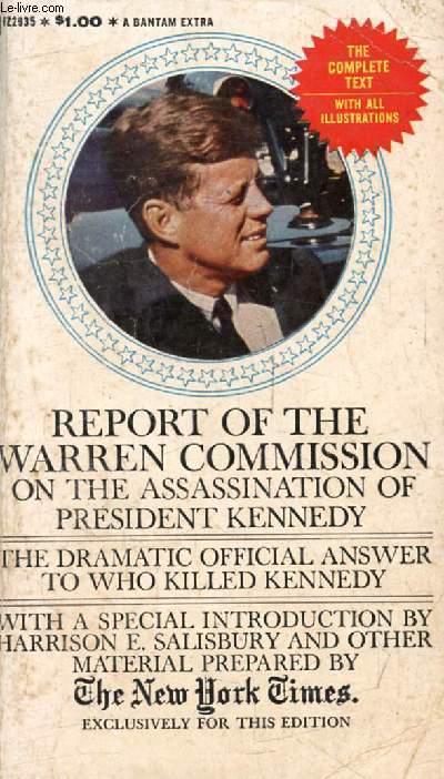 REPORT OF THE WARREN COMMISSION ON THE ASSASSINATION OF PRESIDENT KENNEDY
