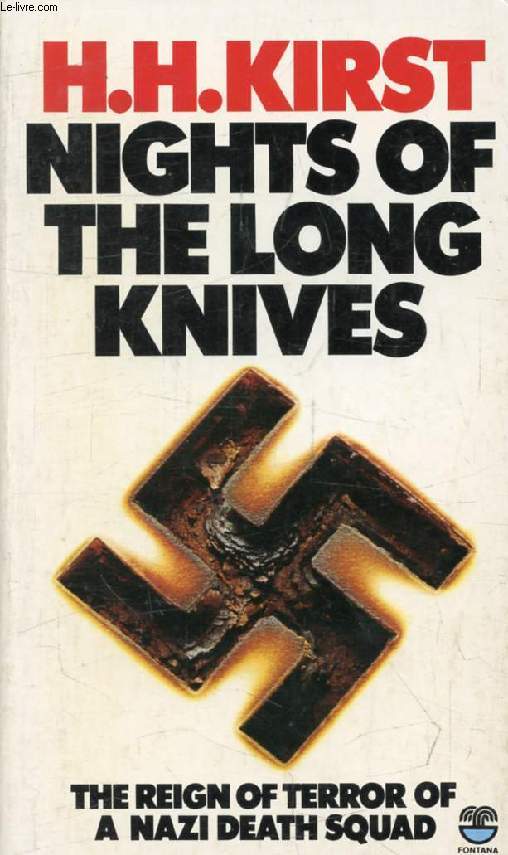 NIGHTS OF THE LONG KNIVES