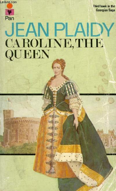CAROLINE, THE QUEEN
