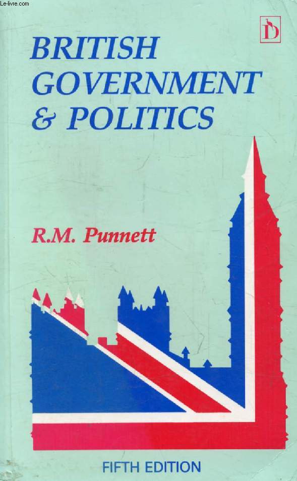 BRITISH GOVERNMENT & POLITICS