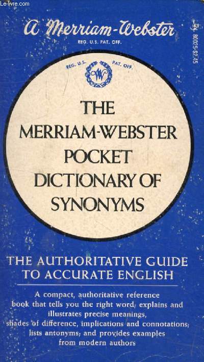 THE MERRIAM-WEBSTER POCKET DICTIONARY OF SYNONYMS