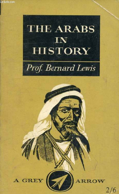 THE ARABS IN HISTORY