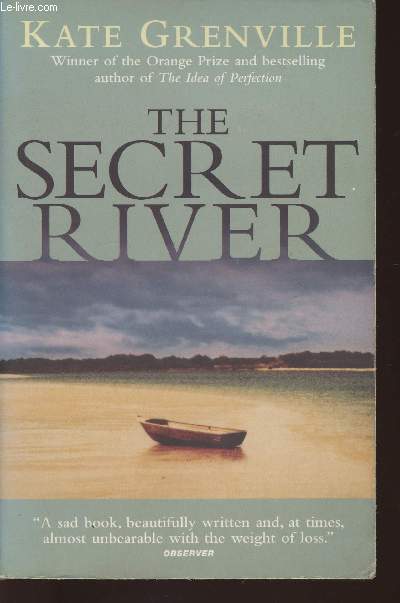 The secret river