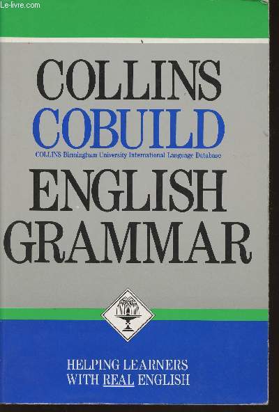 Collins Cobuild english grammar + English Grammar Exercices (2 volumes)
