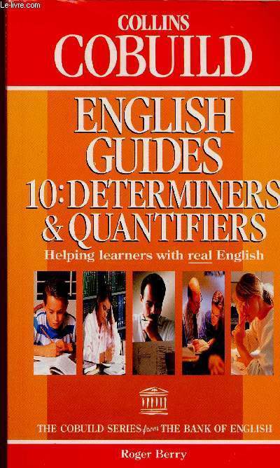 English Guides n10 : Determiners & Quantifiers