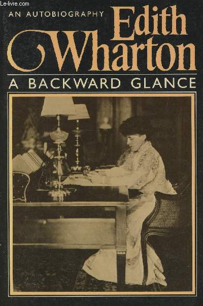 A backward glance- an autobiography.