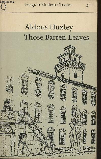 Those barren leaves- a novel