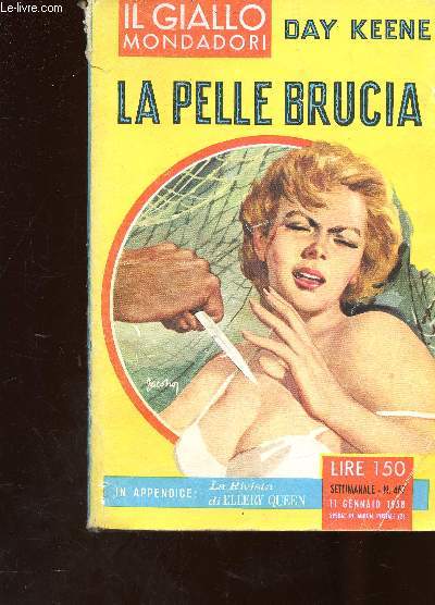 Il Giallo, n467, 11 Gennaio 1958 : La Pelle Brucia. En appendice : La Rivista di Ellery Queen