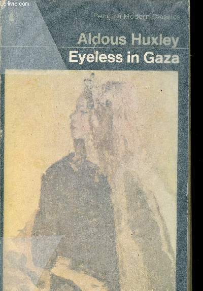 Eyeless in Gaza (Collection 