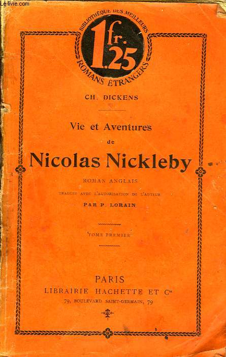 VIE ET AVENTURES DE NICOLAS NICKLEBY, TOMES 1 et 2