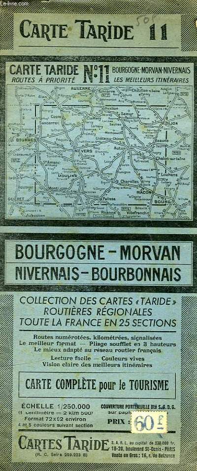 CARTE ROUTIERE REGIONALES N11 DE BOURGOGNE MORVAN NIVERNAIS BOURBONNAIS - CARTE COMPLETE POUR LE TOURISME