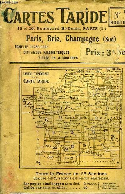 GRANDE CARTE ROUTIERE PARIS, BRIE, CHAMPAGNE (SUD) A L'USAGE DES CYCLISTES ET AUTOMOBILISTES N7