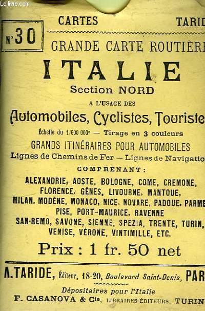 GRANDE CARTE ROUTIERE D'ITALIE SECTION NORD A L'USAGE DES CYCLISTES ET AUTOMOBILISTES N30